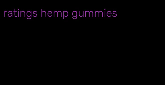 ratings hemp gummies