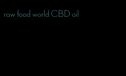 raw food world CBD oil