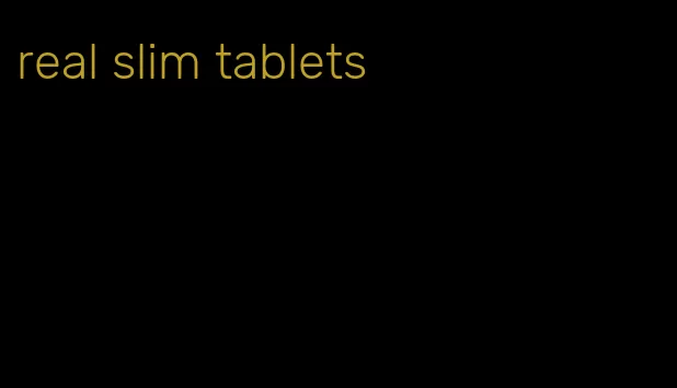 real slim tablets