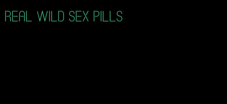 real wild sex pills