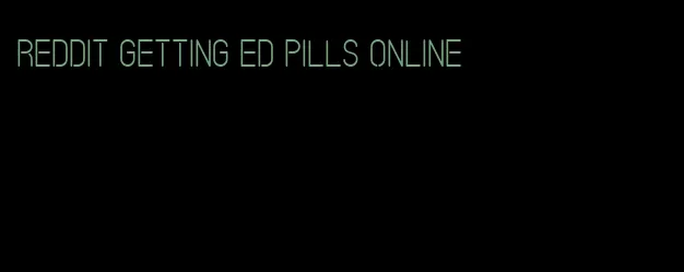 Reddit getting ED pills online