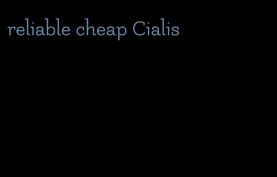 reliable cheap Cialis