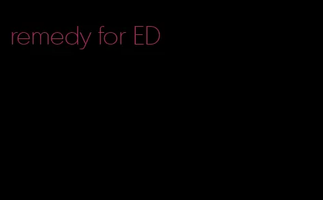 remedy for ED