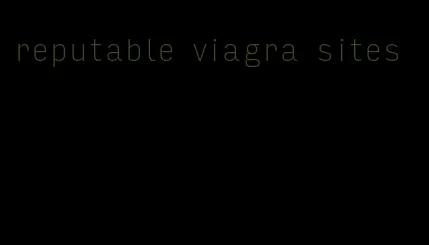 reputable viagra sites