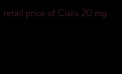 retail price of Cialis 20 mg