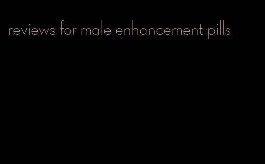 reviews for male enhancement pills