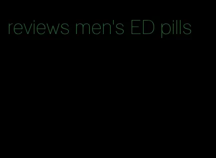 reviews men's ED pills