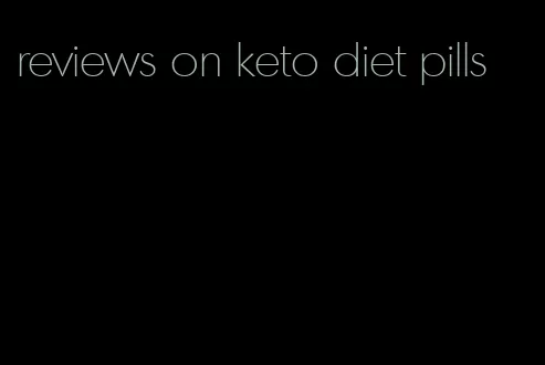 reviews on keto diet pills