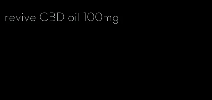 revive CBD oil 100mg