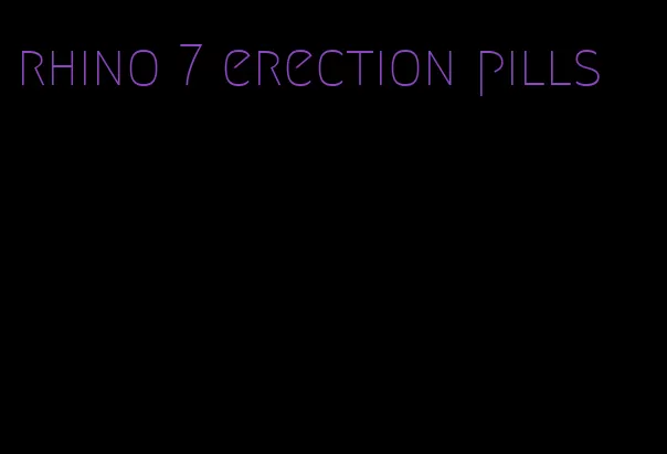 rhino 7 erection pills