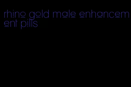 rhino gold male enhancement pills