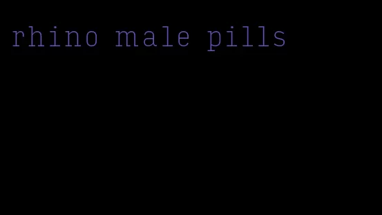 rhino male pills