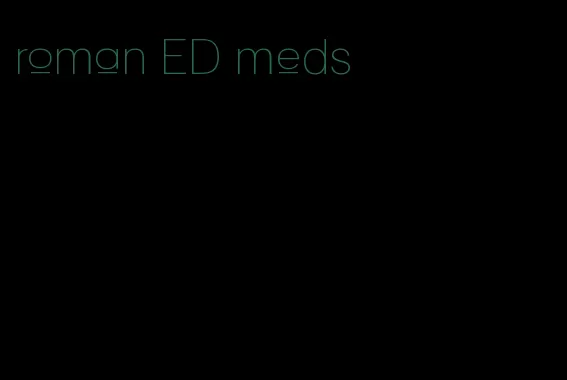 roman ED meds