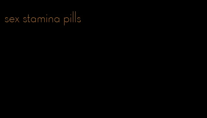 sex stamina pills