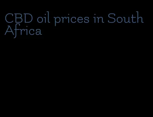 CBD oil prices in South Africa