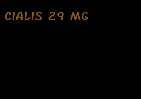 Cialis 29 mg