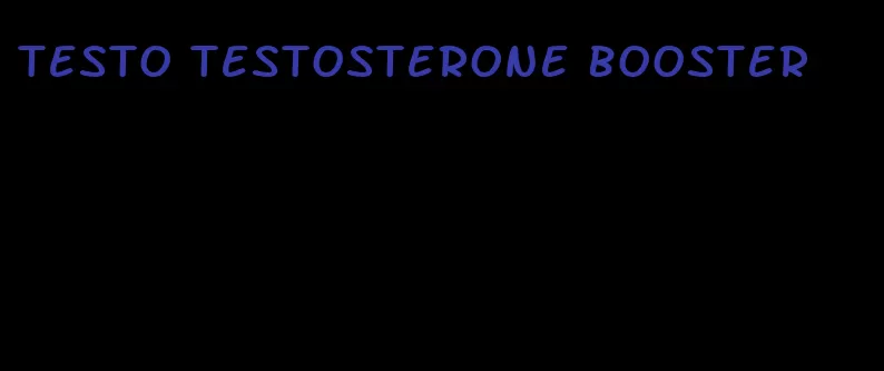 testo testosterone booster