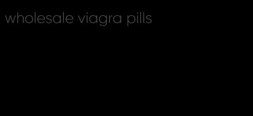 wholesale viagra pills