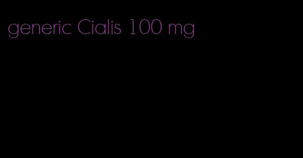 generic Cialis 100 mg