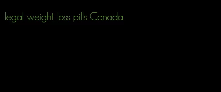 legal weight loss pills Canada