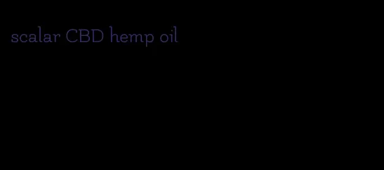 scalar CBD hemp oil