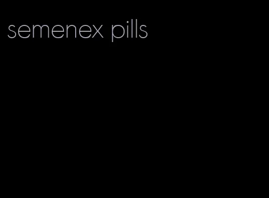 semenex pills