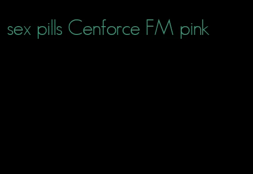 sex pills Cenforce FM pink