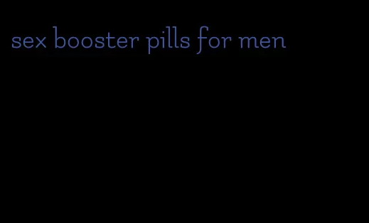 sex booster pills for men