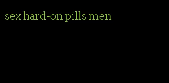 sex hard-on pills men