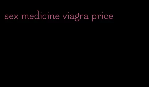 sex medicine viagra price