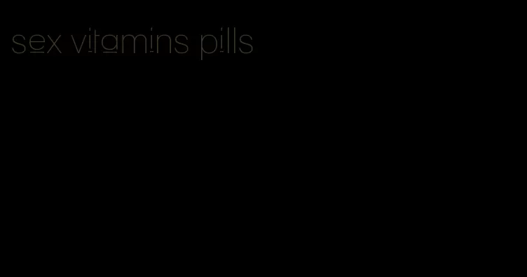 sex vitamins pills