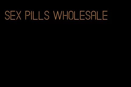 sex pills wholesale