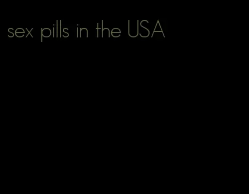 sex pills in the USA