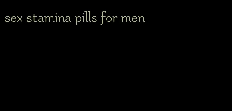 sex stamina pills for men