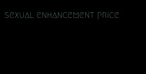 sexual enhancement price