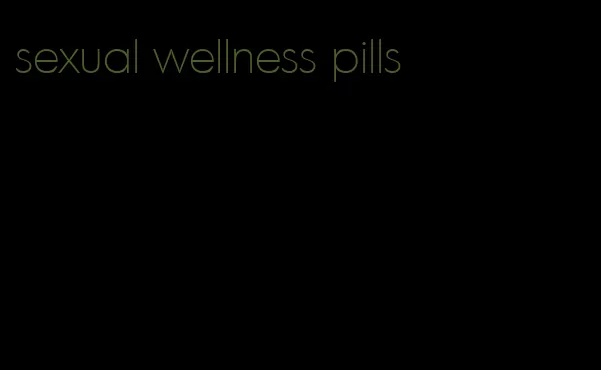 sexual wellness pills