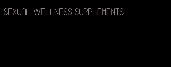 sexual wellness supplements