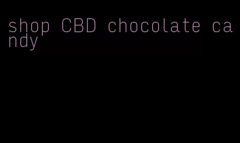 shop CBD chocolate candy