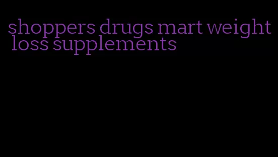 shoppers drugs mart weight loss supplements