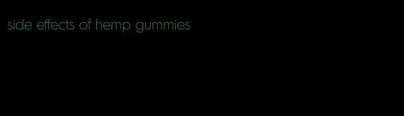 side effects of hemp gummies