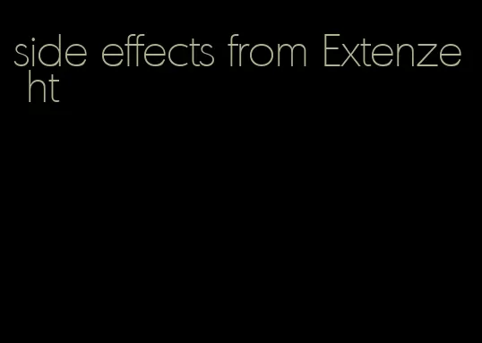 side effects from Extenze ht