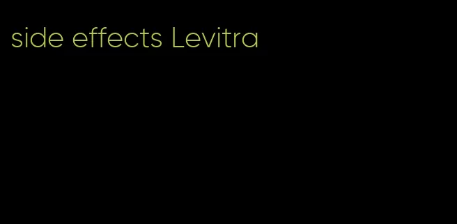 side effects Levitra