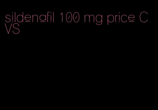 sildenafil 100 mg price CVS