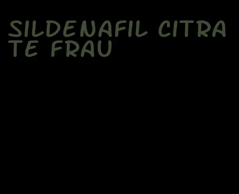 sildenafil citrate frau