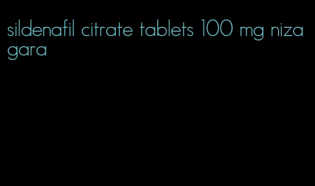 sildenafil citrate tablets 100 mg nizagara