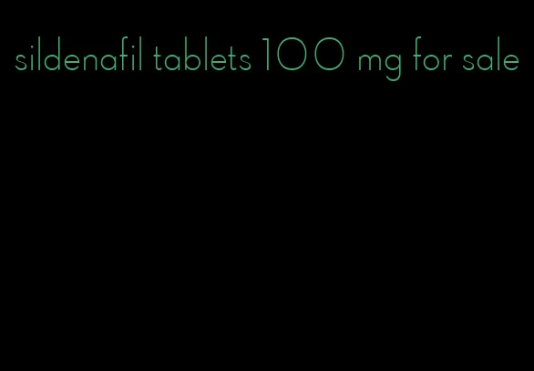 sildenafil tablets 100 mg for sale