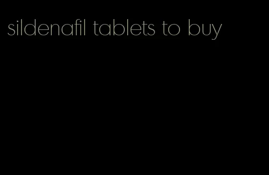 sildenafil tablets to buy