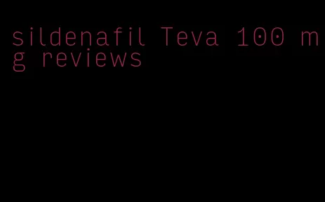 sildenafil Teva 100 mg reviews