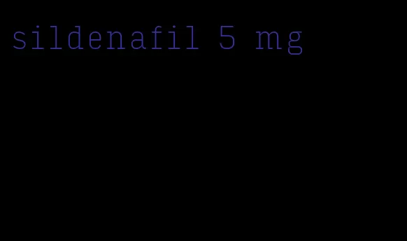 sildenafil 5 mg