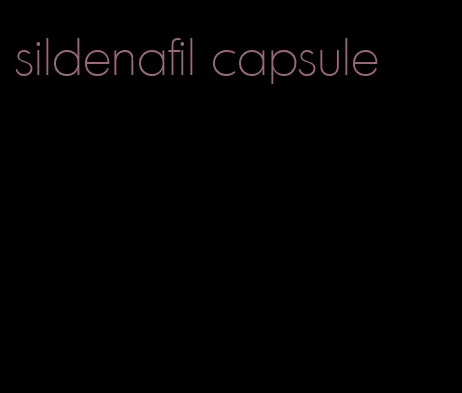 sildenafil capsule